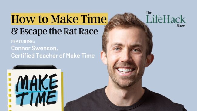 how-to-make-time-for-things-that-matter-by-connor-swenson