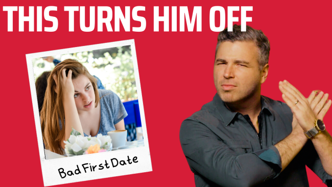 7-biggest-first-date-mistakes-that-turn-men-off 7-biggest-first-date-mistakes-that-turn-men-off