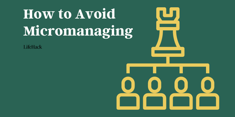 how-to-avoid-micromanaging-(when-you-just-want-to-help) how-to-avoid-micromanaging-(when-you-just-want-to-help)
