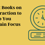 15-best-books-on-distraction-to-help-you-regain-focus