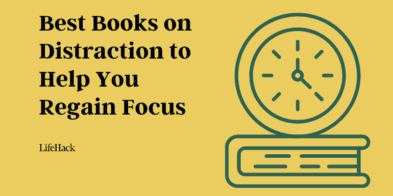 15-best-books-on-distraction-to-help-you-regain-focus 15-best-books-on-distraction-to-help-you-regain-focus