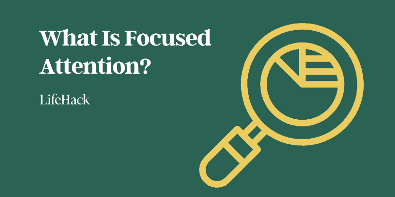 what-you-need-to-know-about-focused-attention what-you-need-to-know-about-focused-attention