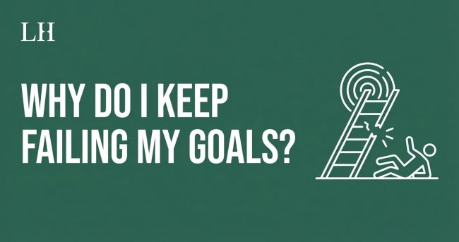 why-do-i-keep-failing-my-goals?-the-real-reasons-+-how-to-actually-achieve-them